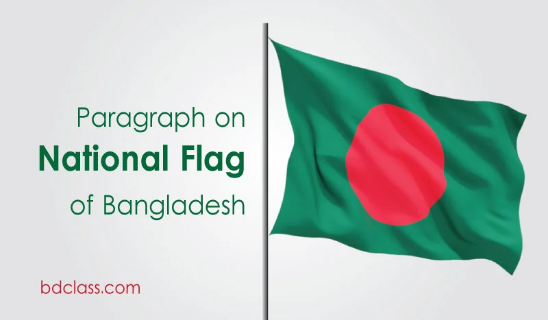 Our national flag paragraph