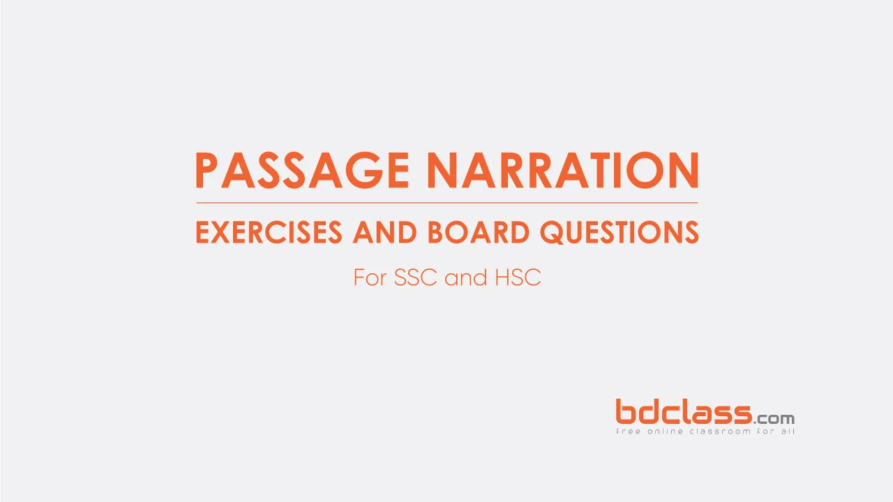 Passage narration exercises with answers for ssc and hsc