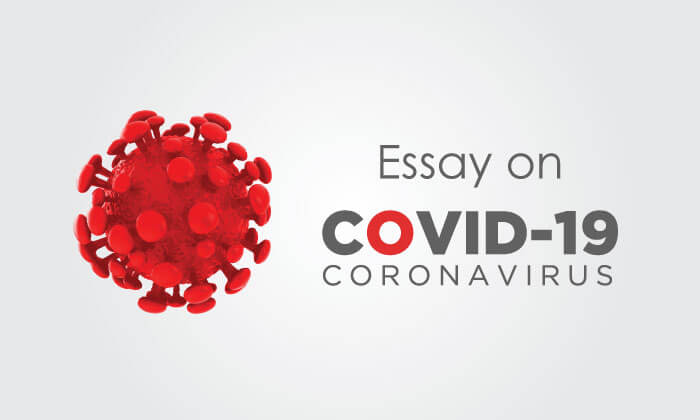 Essay on Coronavirus – Covid-19