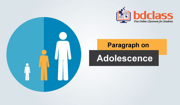 Adolescence Paragraph for HSC with Bangla Meaning